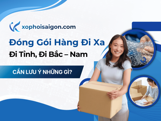 lưu ý khi đóng gói hàng đi xa, đi tỉnh, đi bắc nam